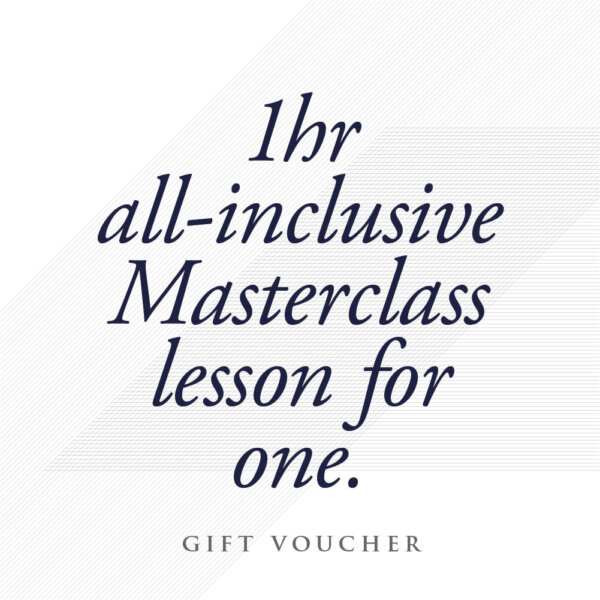 All-Inclusive 1 Hour Masterclass Lesson Gift Voucher