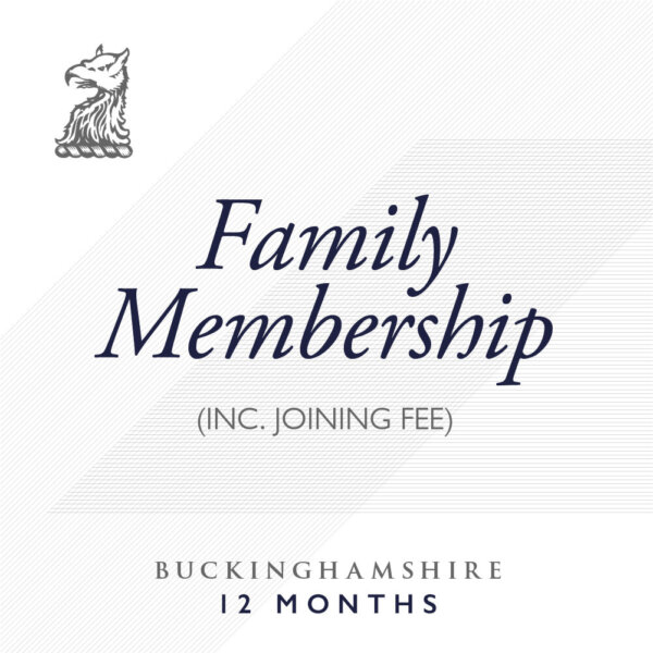 Buckinghamshire – Annual Family Membership (Inc. Joining Fee)
